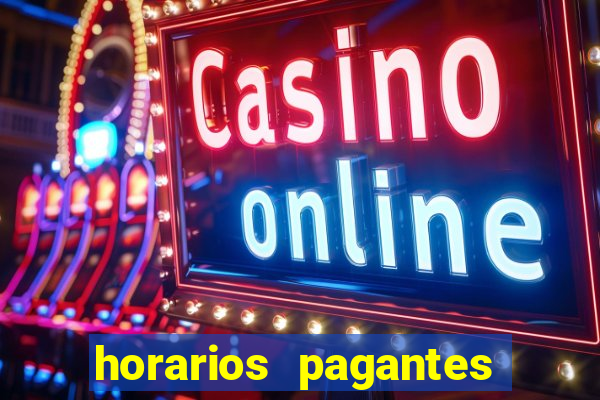 horarios pagantes estrela bet